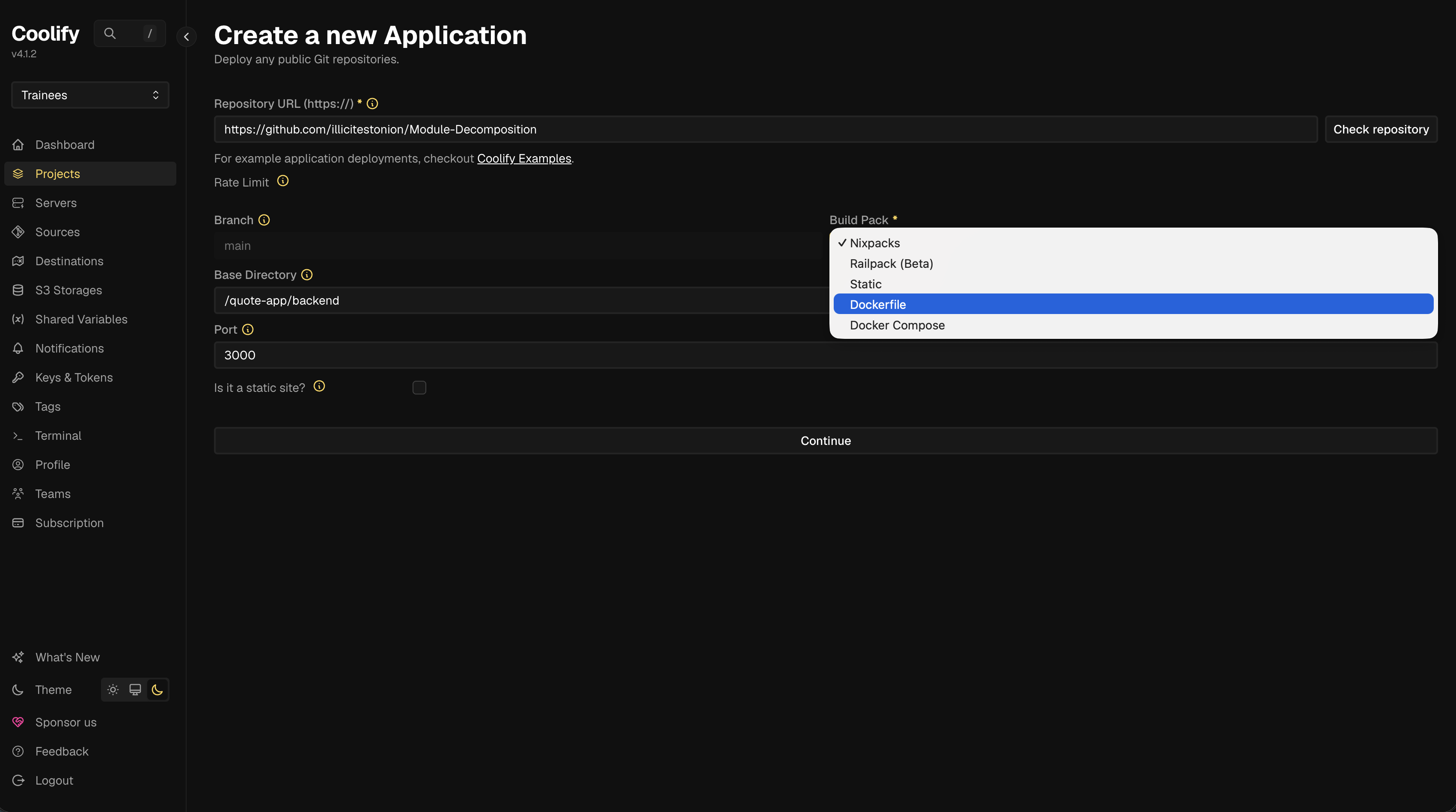 Select “Dockerfile” from the “Build Pack” menu